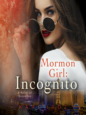 cover image of Mormon Girl Incognito
